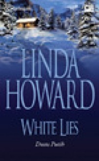 White Lies (Dusta Putih) - Linda Howard