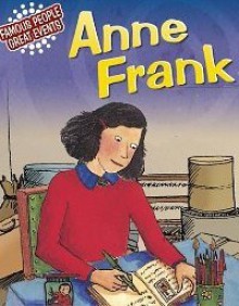 Anne Frank - Harriet Castor