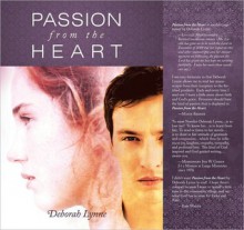 Passion from the Heart - Deborah Lynne