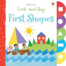 First Shapes. Felicity Brooks - Felicity Brooks