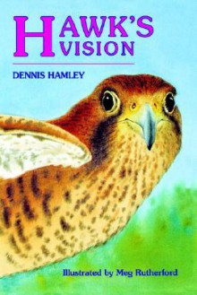 Hawk's Vision - Dennis Hamley, Meg Rutherford