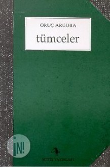 tümceler - Oruç Aruoba