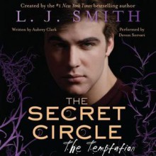 The Secret Circle: The Temptation (Audio) - L.J. Smith, Aubrey Clark