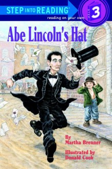 Abe Lincoln's Hat - Martha F. Brenner, Donald Cook