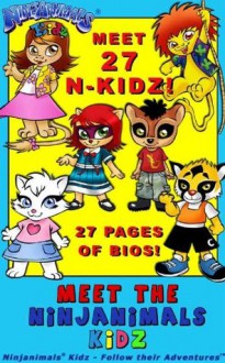 The Ninjanimals Kidz (The Ninjanimals Kidz Stories) - Rachel Zuckerman, Peter Yim, Hatem Aly