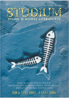 Studium. Pismo o nowej literaturze, nr 6 (54)/2005 - 1 (55)/2006 - Michał Witkowski, Hubert Klimko-Dobrzaniecki, Janusz Rudnicki, Piotr Siemion, Adam Pluszka, Piotr Maur, Maciej Malicki, Mariusz Grzebalski, Dino Buzzati, Jakub Winiarski, Krzysztof Śliwka, Paweł Sarna, Joanna Wajs, Hanna Gosk, Błażej Dzikowski, Jacek Olczyk, Anna Kałuża, 