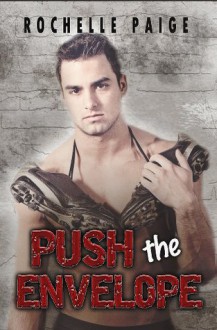 Push the Envelope - Rochelle Paige