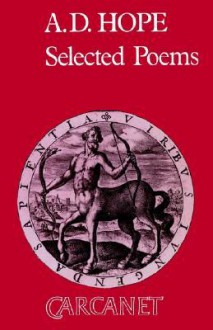 Selected Poems - A.D. Hope