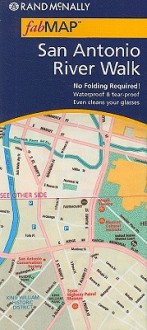 Rand McNally Fab Map San Antonio / River Walk, Texas - Rand McNally