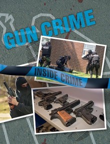 Gun Crime - Joseph Staunton, Dirk Flint