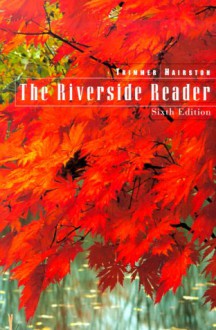 The Riverside Reader - Joseph F. Trimmer