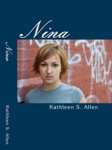 Nina - Kathleen S. Allen