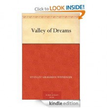 Valley Of Dreams - Stanley G. Weinbaum