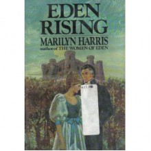 Eden Rising - Marilyn Harris