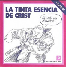 La tinta esencia de Crist - Crist