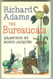 The Bureaucats - Richard Adams