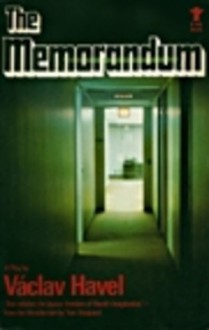 The Memorandum (An Evergreen book) - Václav Havel