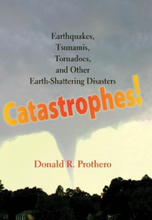 Catastrophes! - Donald R. Prothero