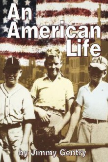 An American Life - Jimmy Gentry