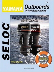 Yamaha Outboards 1984-1996 2 & 4 Stroke (Seloc) - Seloc