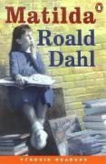 Matilda (Penguin Longman Penguin Readers) - Roald Dahl