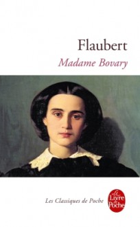 Madame Bovery - Gustave Flaubert