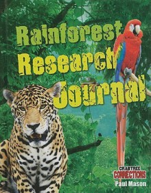 Rainforest Research Journal - Paul Mason