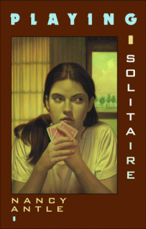 Playing Solitaire - Nancy Antle, Tim O'Brien