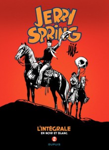 Jerry Spring - L'Intégrale, #2 - Jijé, Acquaviva, René Goscinny