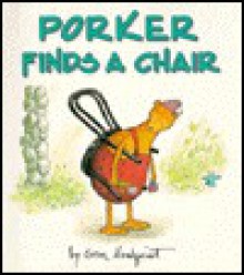 Porker Finds a Chair - Sven Nordqvist