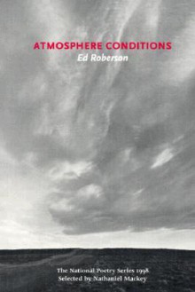 Atmosphere Conditions - Ed Roberson