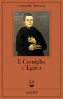 Il Consiglio d'Egitto - Leonardo Sciascia