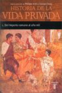 Historia de La Vida Privada I - Philippe Ariès, Georges Duby