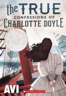 The True Confessions of Charlotte Doyle - Avi