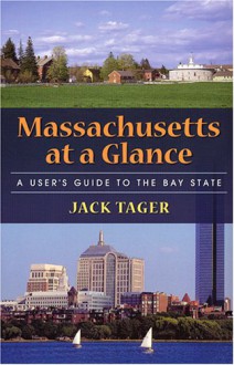 Massachusetts at a Glance - Jack Tager