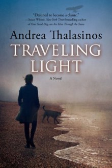 Traveling Light - Andrea Thalasinos