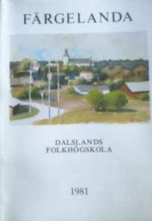 Dalslands Folkhögskola 1981 - Roy Ferling