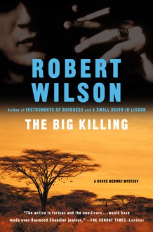 The Big Killing - Robert Wilson