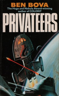 Privateers - Ben Bova