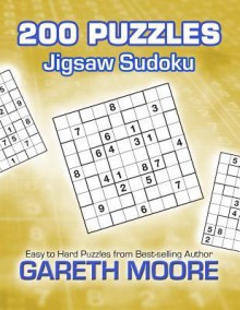 Jigsaw Sudoku: 200 Puzzles - Gareth Moore