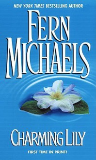 Charming Lily - Fern Michaels