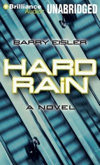 Hard Rain - Barry Eisler, Dick Hill