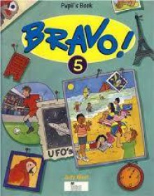 Bravo!: 5 Pupil's Book (American Edition) - Judy West