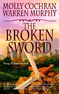 The Broken Sword - Molly Cochran, Warren Murphy