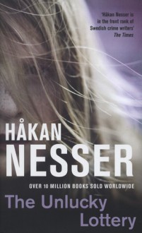 The Unlucky Lottery - Håkan Nesser