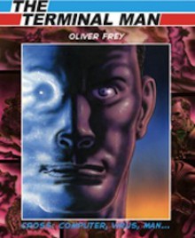 The Terminal Man - Oliver Frey, Kevin Gosnell