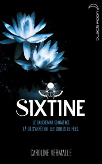 Sixtine - Caroline Vermalle