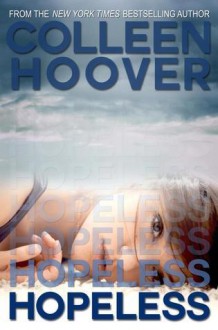 Hopeless - Colleen Hoover