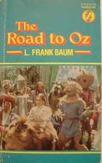 The Road to Oz - L. Frank Baum