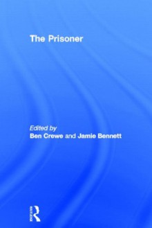 The Prisoner - Jamie Bennett, Ben Crewe